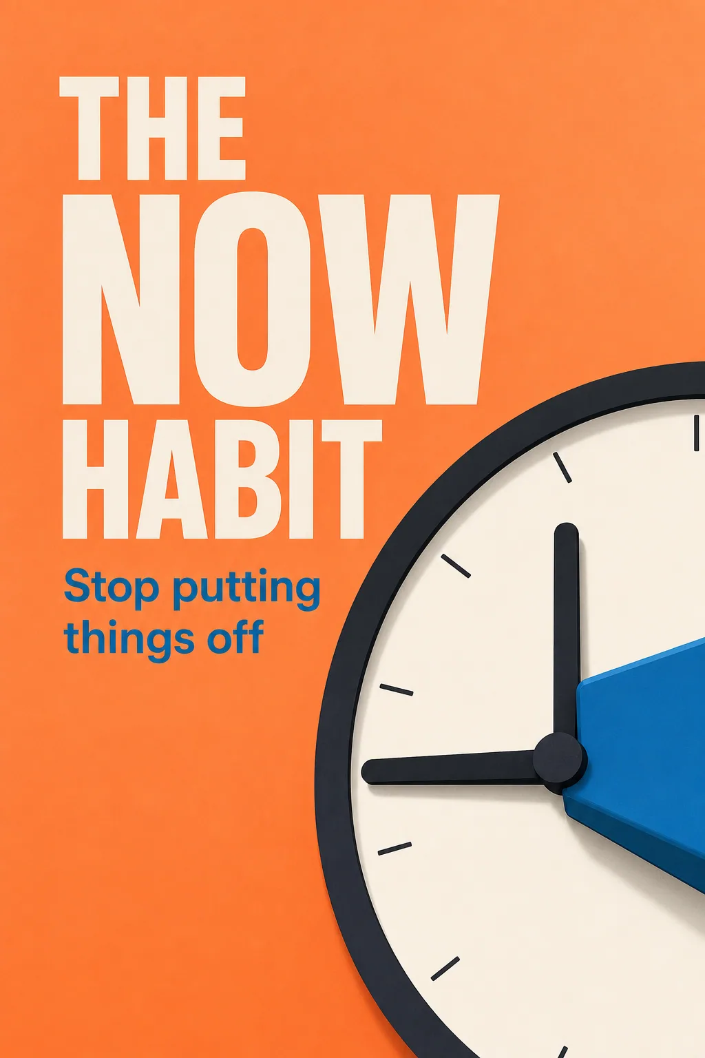 The Now Habit